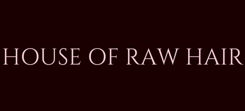 HOUSE OF RAW HAIR